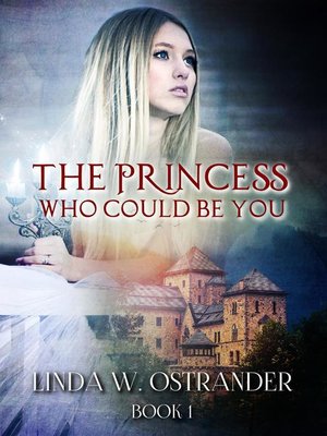 cover image of The Princess Who Could Be You, Book 1